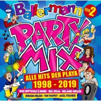 Ballermann Party Mix: Alle Hits der Playa 1998 - 2019...