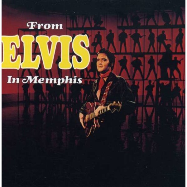 Elvis Presley (1935-1977): From Elvis In Memphis - RCA  - (CD / Titel: A-G)