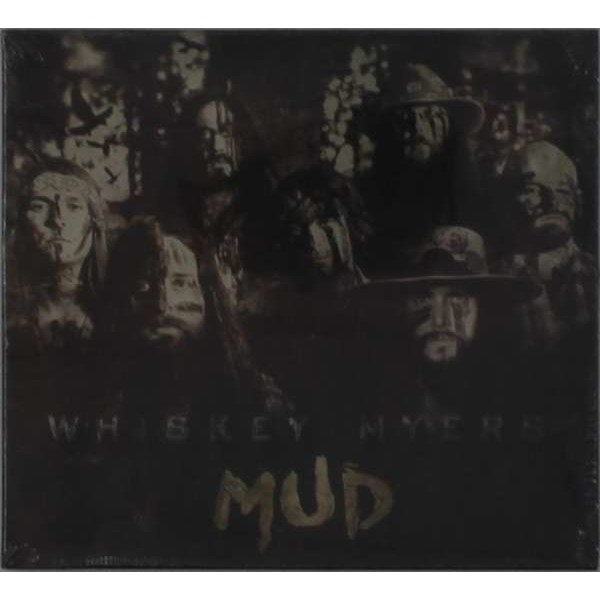 Whiskey Myers: Mud - Spinefarm  - (CD / Titel: Q-Z)