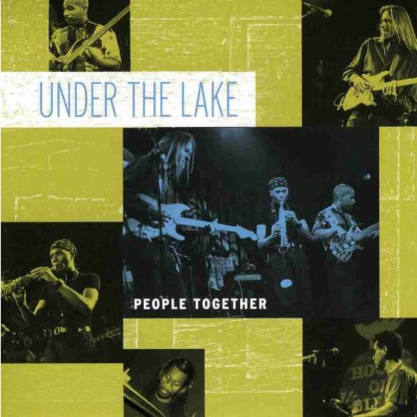 Under The Lake: People Together - NuGroove  - (CD / Titel: Q-Z)