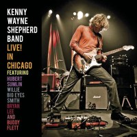 Kenny Wayne Shepherd: Live In Chicago - Music On CD  -...