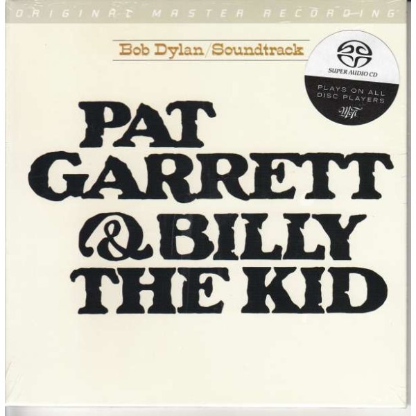 Bob Dylan: Pat Garrett & Billy The Kid (Limited-Numbered-Edition) - MFSL  - (Pop / Rock / SACD)