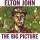 Elton John: The Big Picture - ROCKET  - (CD / Titel: A-G)