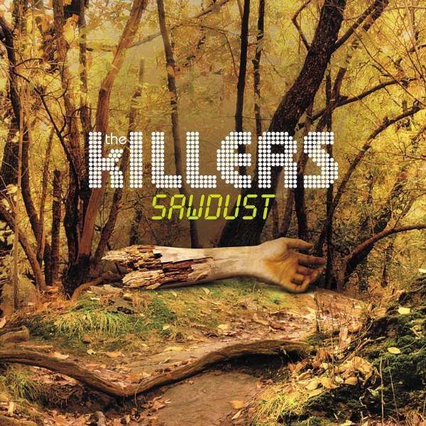 The Killers: Sawdust - The Rarities (180g) - Island  - (Vinyl / Rock (Vinyl))