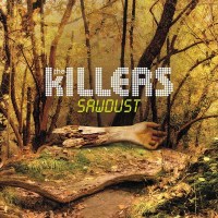 The Killers: Sawdust - The Rarities (180g) - Island  -...