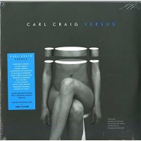 Carl Craig: Versus (Deluxe Edition) - InFiné  -...