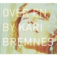 Kari Bremnes: Over En By (180g) - Strange Ways  - (Vinyl...