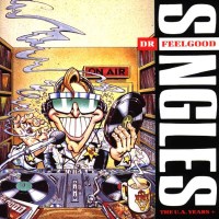 Dr. Feelgood: Singles: The U.A. Years - EMI  - (CD / Titel: A-G)