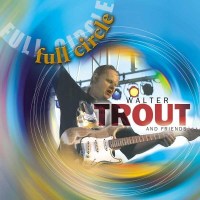 Walter Trout: Full Circle - Ruf  - (CD / Titel: Q-Z)