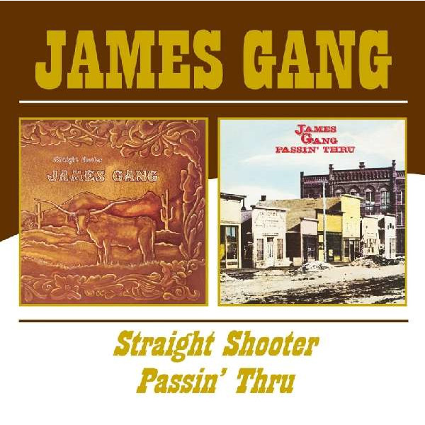 The James Gang: Straight Shooter / Passin Thru - BGO  - (CD / Titel: Q-Z)