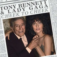 Tony Bennett & Lady Gaga: Cheek To Cheek - Interscope...