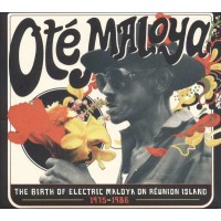 Ote Maloya 1975 - 1986Electric Maloya In La Reunion -...