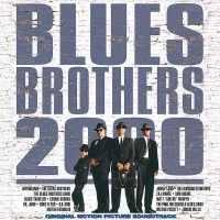 Blues Brothers 2000 - Universal  - (CD / Titel: A-G)