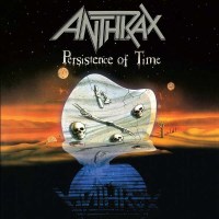 Anthrax: Persistence Of Time - Megaforce  - (CD / Titel:...