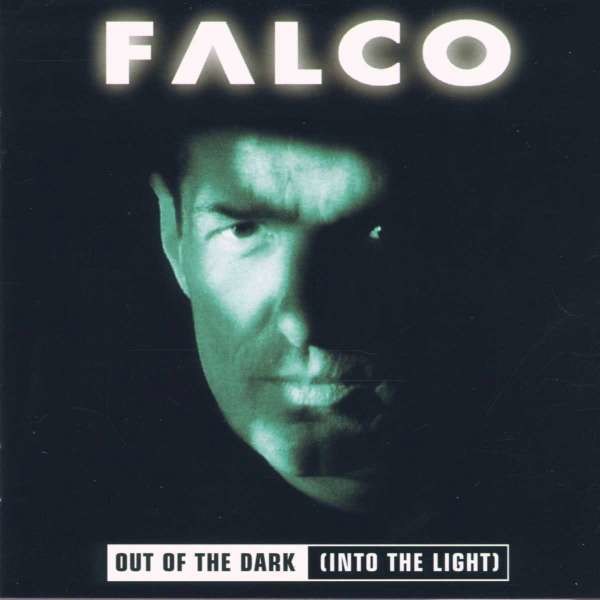 Falco: Out Of The Dark (Into The Light) - EMI  - (CD / Titel: A-G)