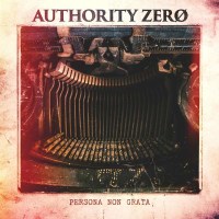 Authority Zero: Persona Non Grata - Concrete Jungle  -...