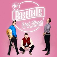 The Baseballs: Hot Shots - Electrola  - (CD / Titel: Q-Z)