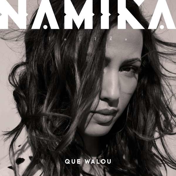 Namika: Que Walou - Jive  - (CD / Titel: H-P)