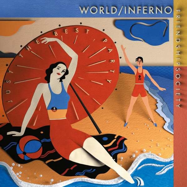 The World/Inferno Friendship Society: Just The Best Party -   - (Vinyl / Rock (Vinyl))