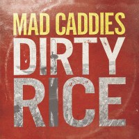 Mad Caddies: Dirty Rice - Fat Wreck  - (CD / Titel: H-P)