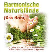 Naturklang: Harmonische Naturklänge fürs Baby -...