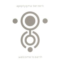 Apoptygma Berzerk: Welcome To Earth (Deluxe Edition) -...