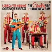 Harmonica Sam: A Drink After Midnight -   - (CD / Titel:...