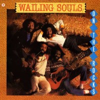 The Wailing Souls: On The Rocks -   - (Vinyl / Rock (Vinyl))