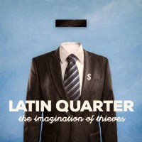 Latin Quarter: The Imagination Of Thieves -   - (CD /...