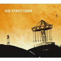 Die Strottern: Wia tanzn is - Cracked Anegg  - (CD /...