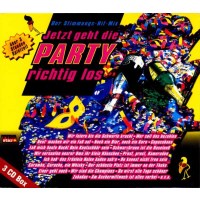 Various Artists: Jetzt geht die Party richtig los -...