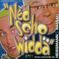 Volker Heißmann & Martin Rassau: Ned Scho...