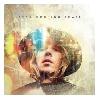 Beck: Morning Phase - Caroline  - (CD / Titel: A-G)