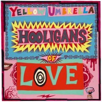 Yellow Umbrella: Hooligans Of Love - Pork Pie  - (CD /...