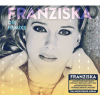 Franziska: Die Remixe -   - (CD / Titel: A-G)