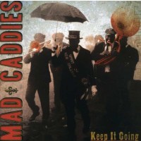 Mad Caddies: Keep It Going - Fat Wreck  - (CD / Titel: H-P)