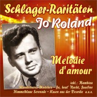 Jo Roland: Melodie DAmour -   - (CD / Titel: H-P)