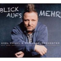 Axel Prahl: Blick aufs Mehr (CD + DVD) (Limited Edition)...