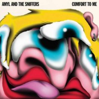 Amyl & The Sniffers: Comfort To Me - Rough Trade  -...