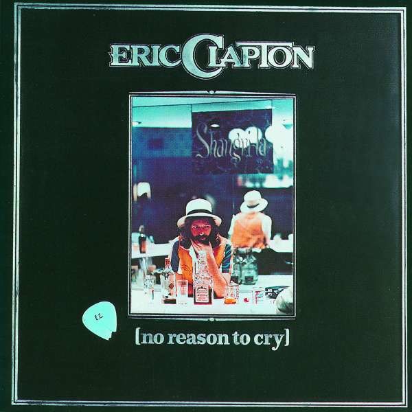 Eric Clapton: No Reason To Cry - Polydor  - (CD / Titel: Q-Z)