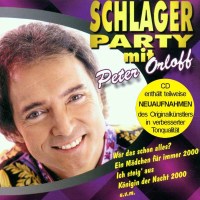 Peter Orloff: Schlagerparty mit Peter Orloff - SONIA  -...