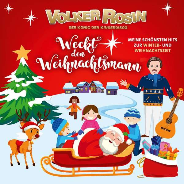 Volker Rosin: Weckt den Weihnachtsmann: Meine schönsten Hits - Karussell  - (CD / Titel: # 0-9)