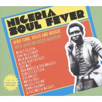 Nigeria Soul Fever! - Soul Jazz  - (CD / Titel: A-G)