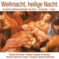 Weihnacht, heilige Nacht (Festliche Weihnachtslieder...