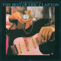 Time Pieces (The Best Of Eric Clapton) - Polydor  - (CD /...