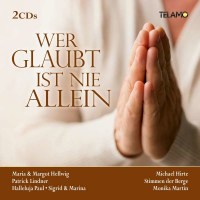 Various Artists: Wer glaubt ist nie allein - Telamo  -...