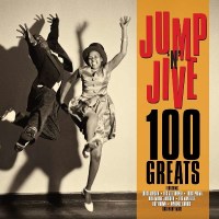 JumpnJive: 100 Greats - Not Now  - (CD / Titel: H-P)