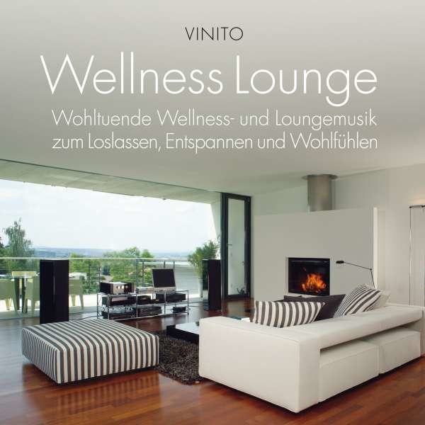 Vinito: Wellness Lounge - Neptun  - (CD / Titel: A-G)