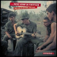 Next Stop Is Vietnam: The War On Record (13CD + Buch) -...