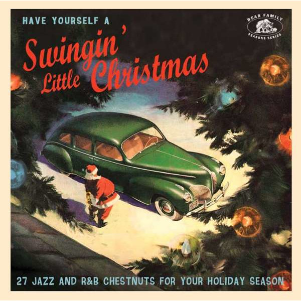 Have Yourself A Swingin Little Christmas -   - (CD / Titel: A-G)